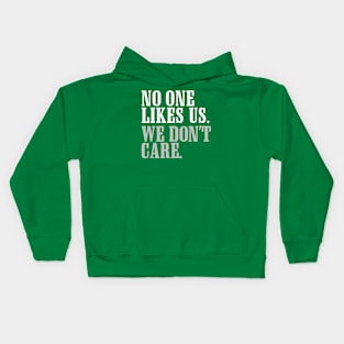 No One Likes Us Kids Hoodie